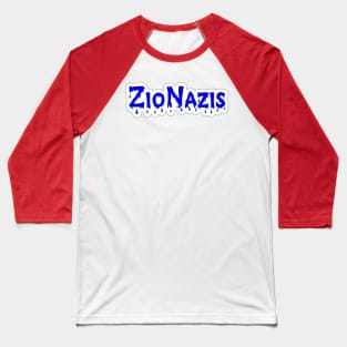 Zionazis - Sticker - Back Baseball T-Shirt